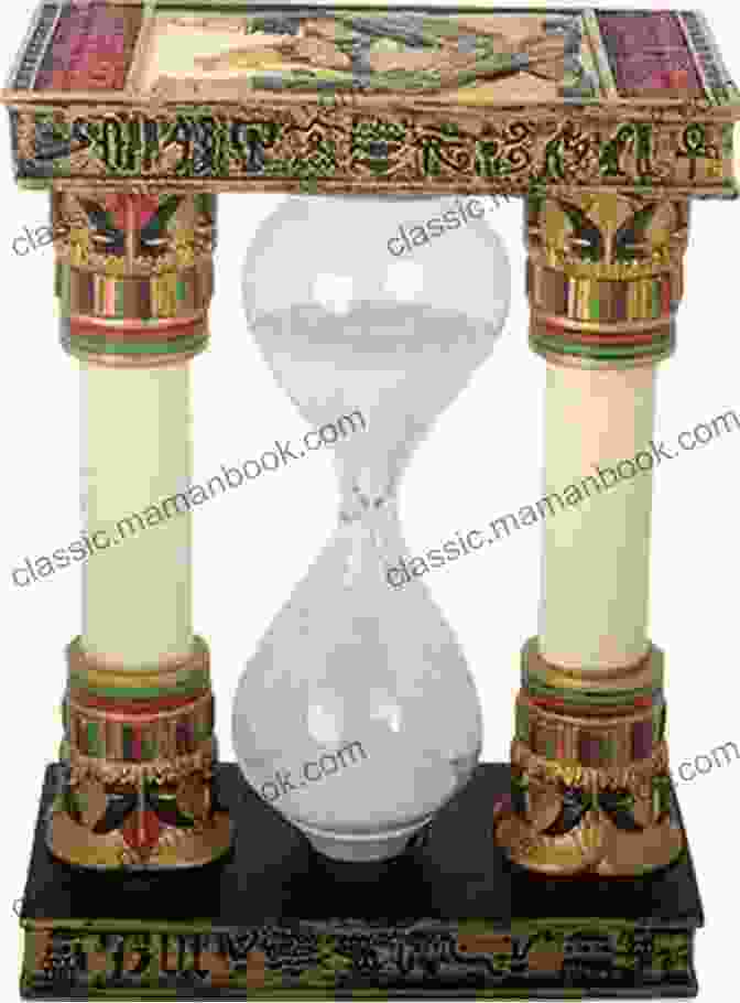 Ancient Egyptian Hourglass About Time: A History Of Civilization In Twelve Clocks