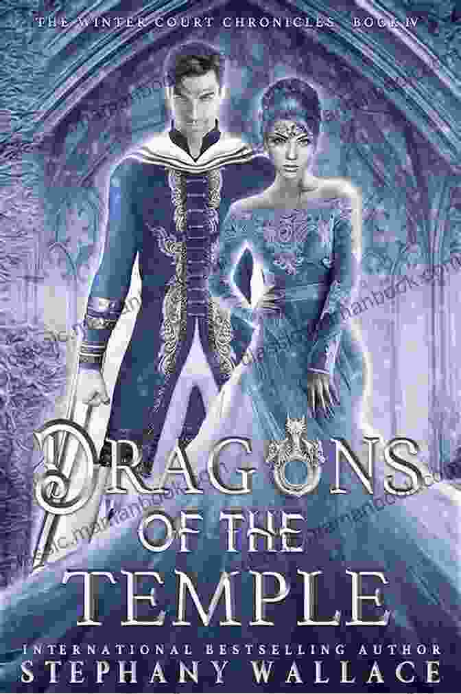 Cover Image Of The Winter Court Chronicles Prequel Dragons Of The Temple: A Winter Court Chronicle S Prequel (The Winter Court Chronicles 4)
