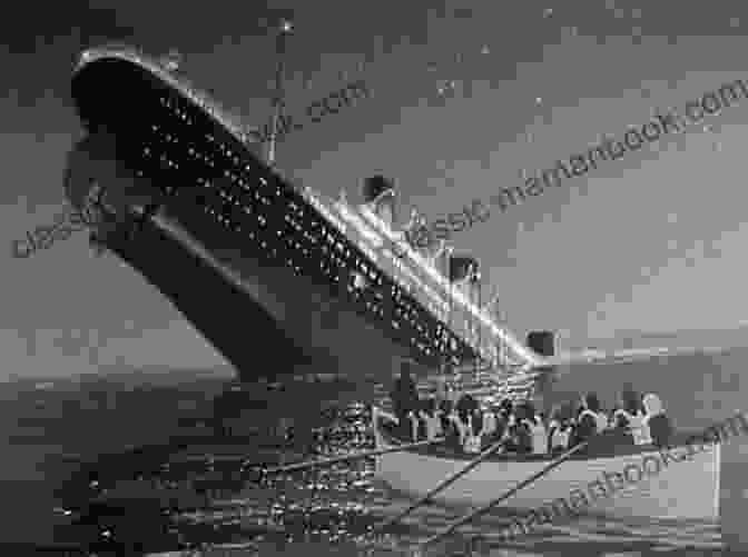The RMS Titanic Sinking In The North Atlantic Ocean On April 15, 1912 The Maiden Ship: 1 Of 3