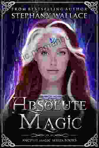 Absolute Magic (The Ancient Magic 5)