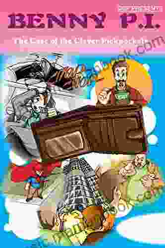 Benny P I The Case Of The Clever Pickpockets: The Clever Pickpockets