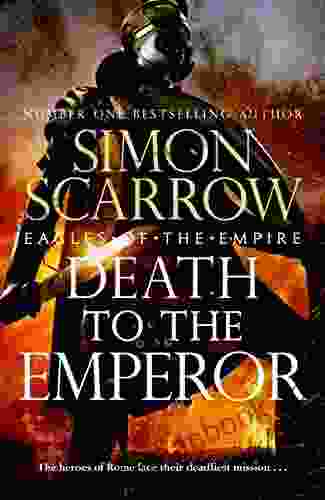 Death To The Emperor Simon Scarrow