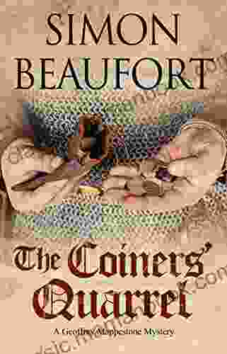 Coiners Quarrel The: An Early 12th Century Mystery (A Geoffrey Mappestone Mystery 5)