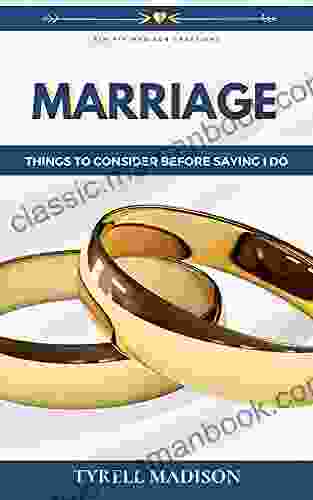 Marriage: Things To Consider Before Saying I Do
