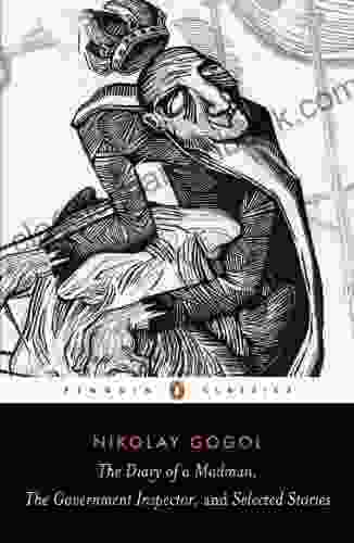 Diary Of A Madman The Government Inspector Selected Stories (Penguin Classics)