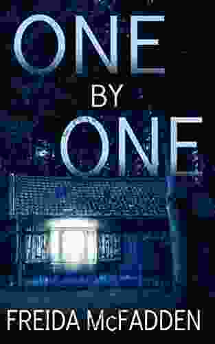 One By One: An Unputdownable Psychological Thriller