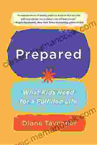 Prepared: What Kids Need For A Fulfilled Life